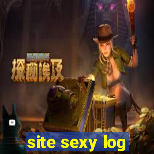 site sexy log